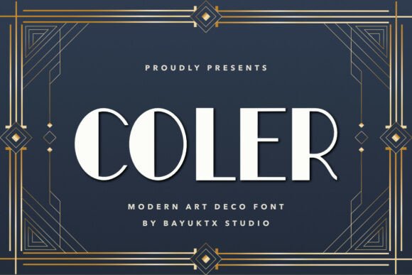 Coler Art Deco: A Timeless Font for Professional Branding