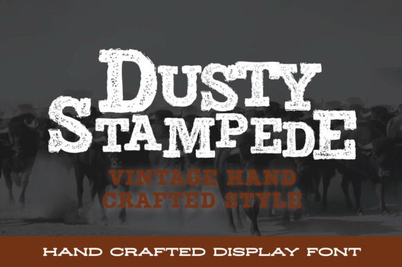 Dusty Stampede: A Bold Slab Serif Font for Editorial Impact