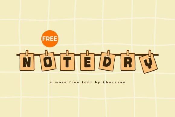 Notedry: A Cute Display Font for Small Business Branding
